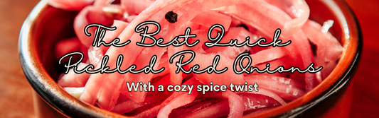 The Best Quick Pickled Red Onions (With a Cozy Spice Twist)
