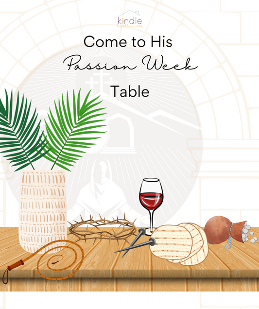 Come to His Passion Week Table