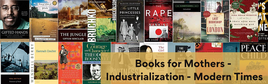Books for Mothers - Industrialization through Modern Times