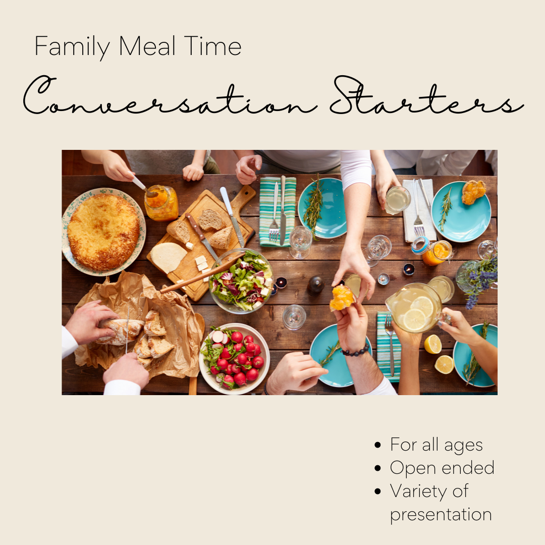 Meal Time Conversation Starters