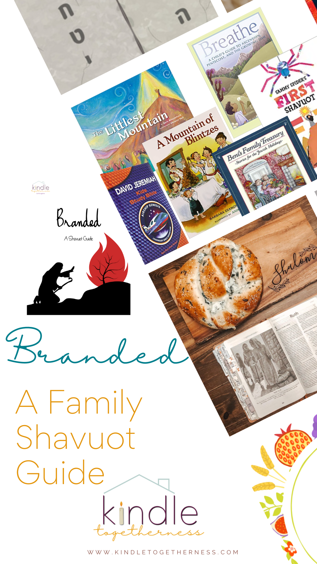 Branded - A Shavuot Guide