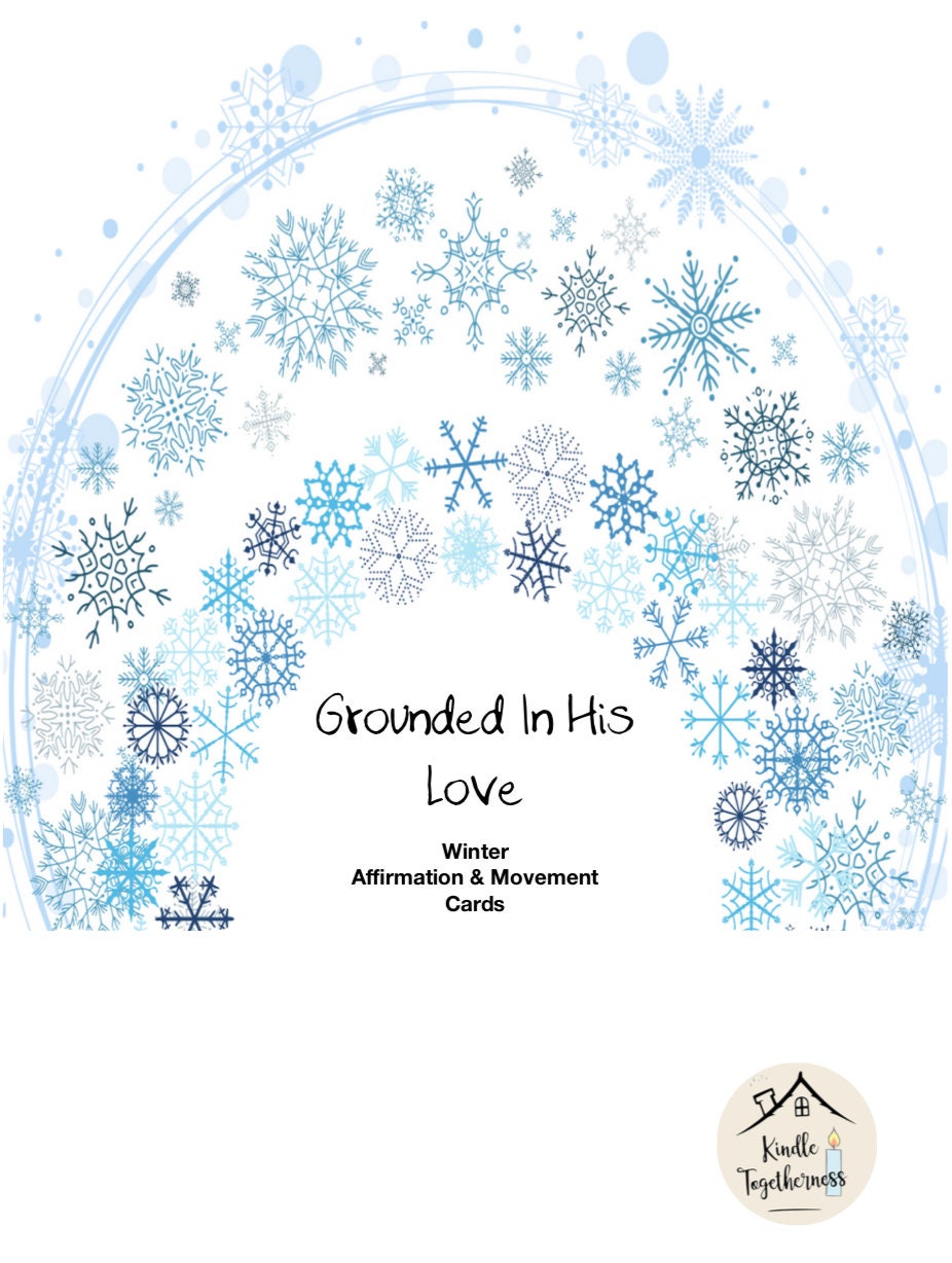 Grounded in His Love Winter Movement & Affirmation Cards